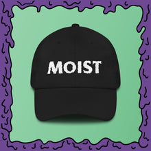 Load image into Gallery viewer, MOIST - Dad hat