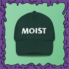 Load image into Gallery viewer, MOIST - Dad hat
