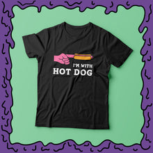 Load image into Gallery viewer, i&#39;m with hot dog shirt moist clothing and junk
