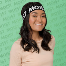 Load image into Gallery viewer, MOIST - Headband