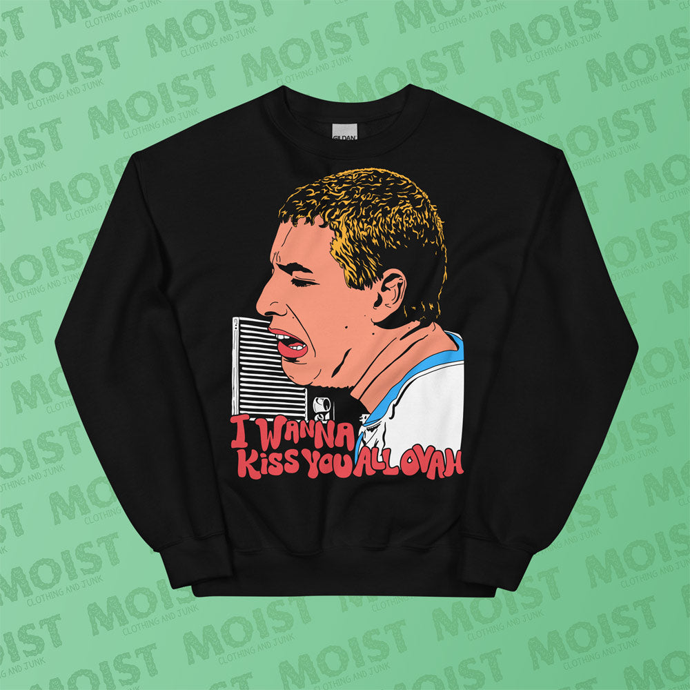 I Wanna Kiss You All Over - Happy Gilmore Movie Sweatshirt | Gildan