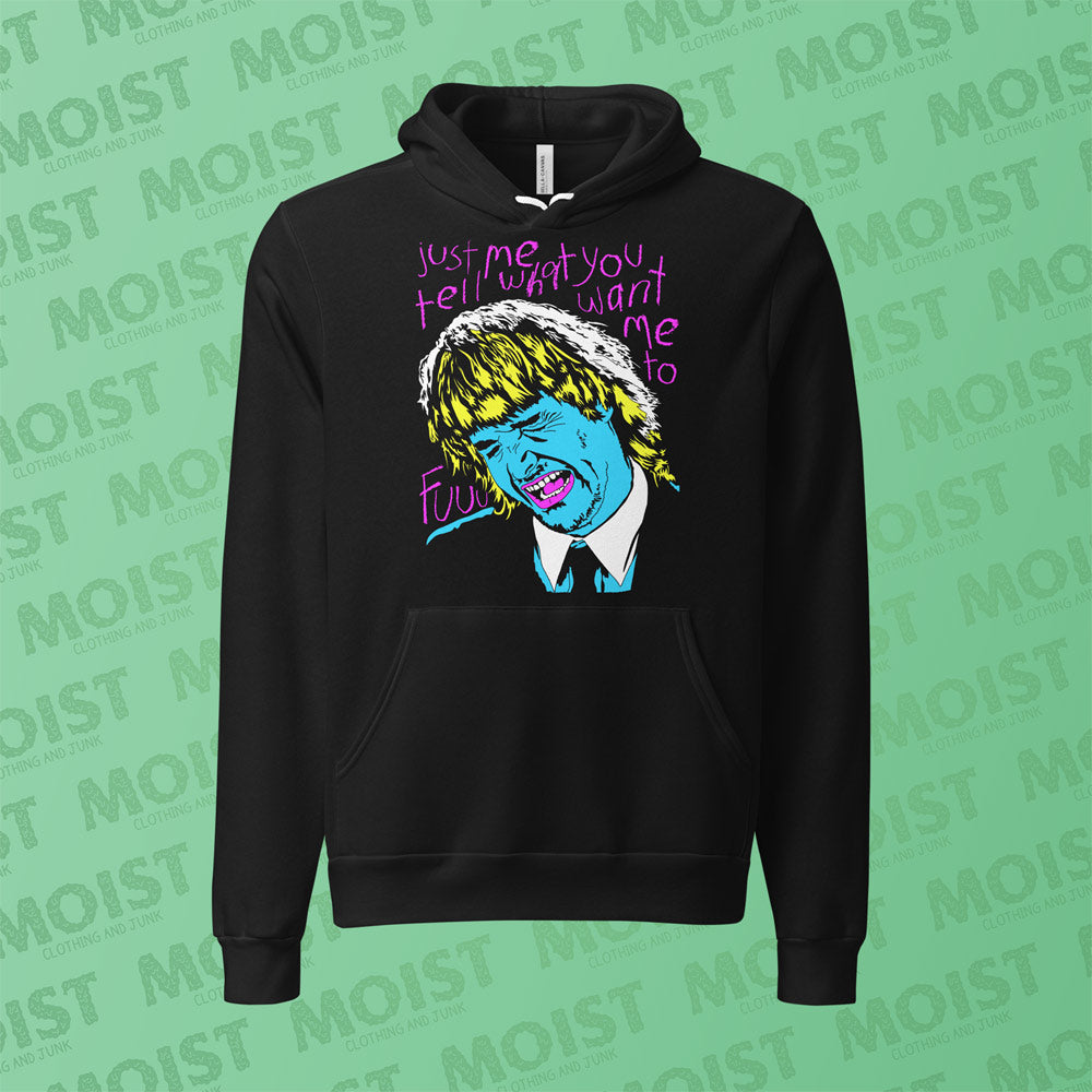 Tell Me What You Want Me To - Neon - MacGruber Movie Hoodie | B+C