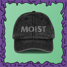 Load image into Gallery viewer, MOIST - Vintage Cotton Twill Cap

