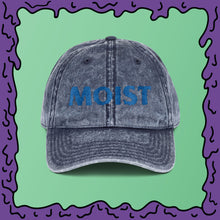 Load image into Gallery viewer, MOIST - Vintage Cotton Twill Cap
