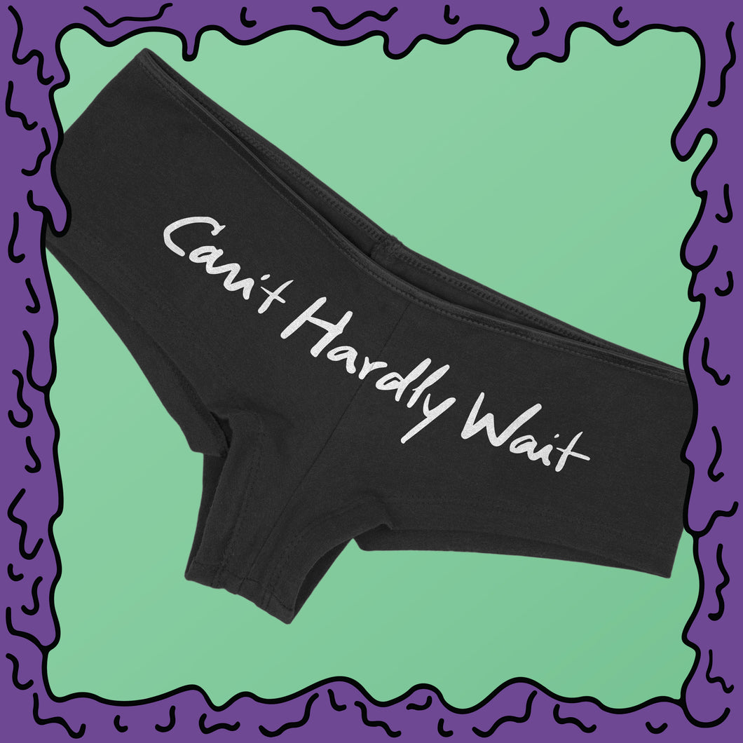 can't hardly wait underwear boyshorts shorties undies moist 