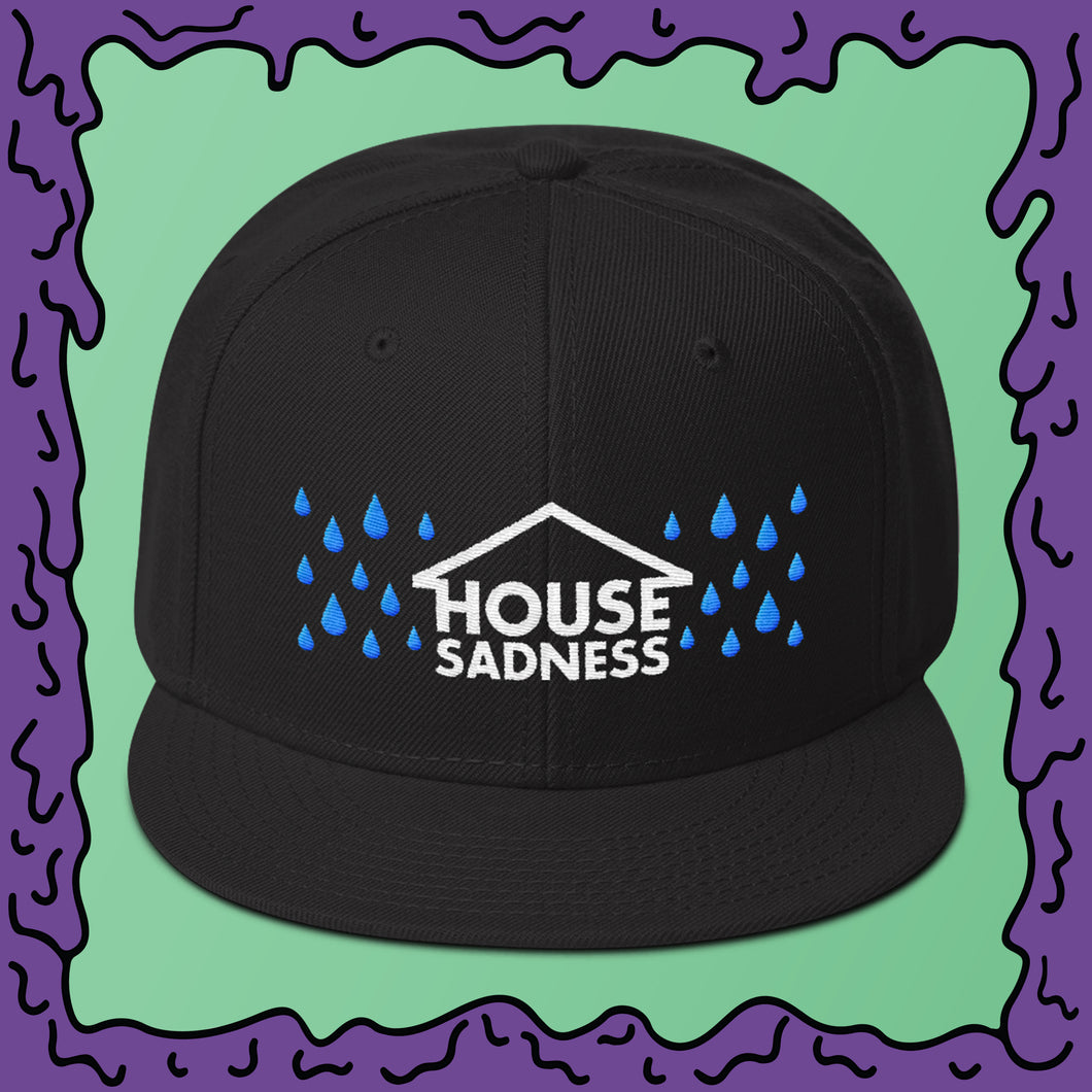 House Sadness - Snapback Hat