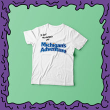Load image into Gallery viewer, I Got Fingered At - Michigan&#39;s Adventure - Shirt
