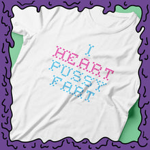 Load image into Gallery viewer, I HEART PUSSYFART - Cross Stitch - Shirt
