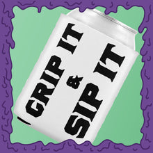 Load image into Gallery viewer, GRIP IT &amp; SIP IT - KOOZIE - CHODE CAN
