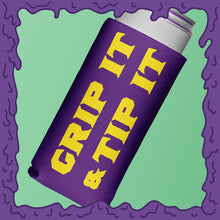 Load image into Gallery viewer, GRIP IT &amp; TIP IT - KOOZIE - SKINNY DICK CAN

