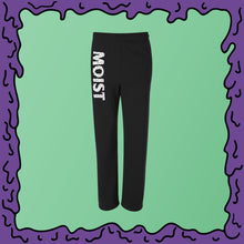 Load image into Gallery viewer, MOIST - Sweatpants
