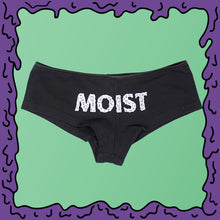 Load image into Gallery viewer, MOIST - Under Panties - Boyshorts
