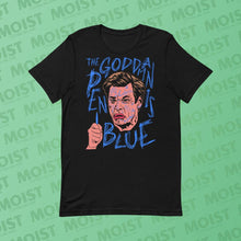 Load image into Gallery viewer, The God Damn Pen is Blue - Tee
